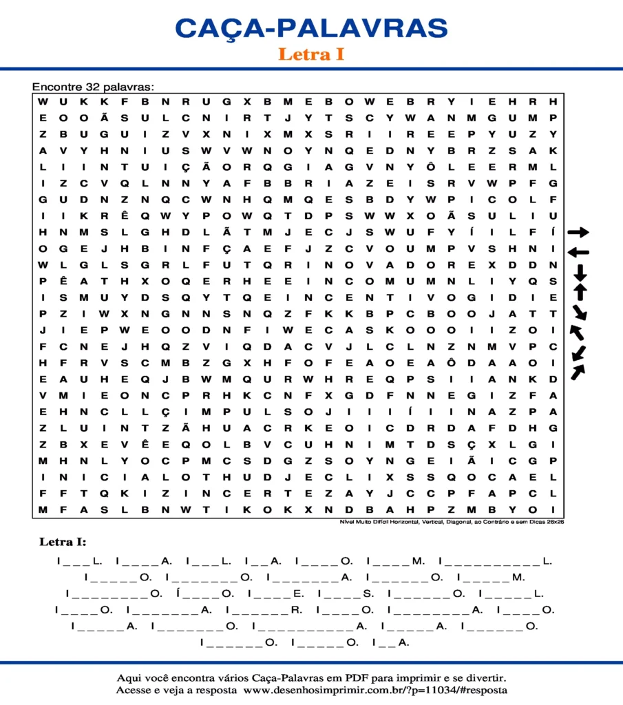 Letra I Nível Muito Difícil Horizontal, Vertical, Diagonal, ao Contrário e sem Dicas 26x26 caça palavras Caça Palavras da Letra I Nível Muito Difícil Horizontal, Vertical, Diagonal, ao Contrário e sem Dicas 26x26 para imprimir