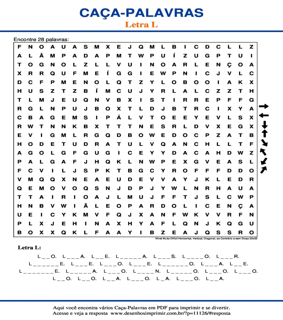 Letra L Nível Muito Difícil Horizontal, Vertical, Diagonal, ao Contrário e sem Dicas 22x22 caça palavras Caça Palavras da Letra L Nível Muito Difícil Horizontal, Vertical, Diagonal, ao Contrário e sem Dicas 22x22 para imprimir