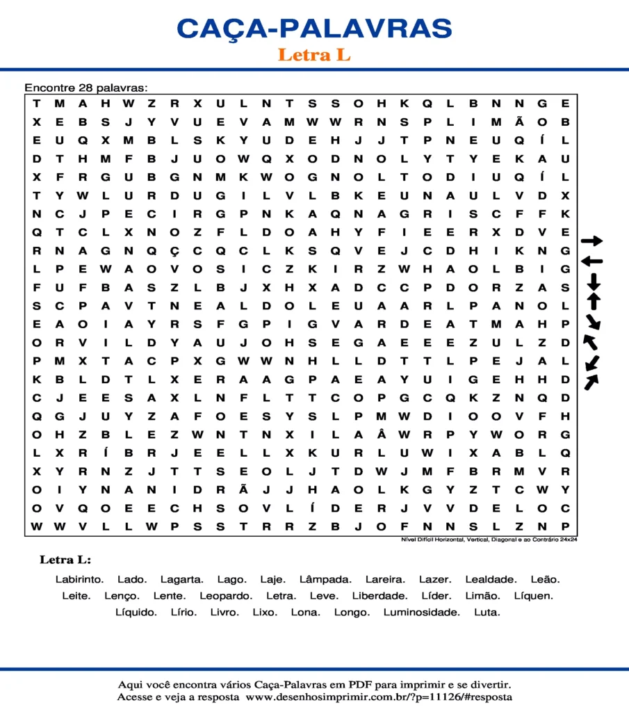 Letra L Nível Difícil Horizontal, Vertical, Diagonal e ao Contrário 24x24 caça palavras Caça Palavras da Letra L Nível Difícil Horizontal, Vertical, Diagonal e ao Contrário 24x24 para imprimir