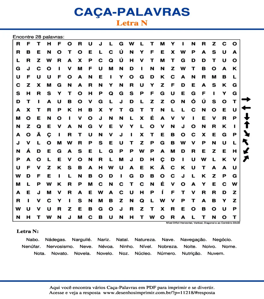 Letra N Nível Difícil Horizontal, Vertical, Diagonal e ao Contrário 22x22 caça palavras Caça Palavras da Letra N Nível Difícil Horizontal, Vertical, Diagonal e ao Contrário 22x22 para imprimir