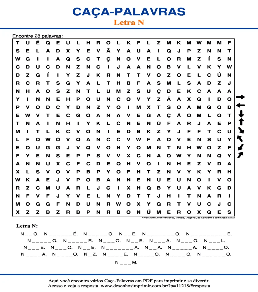Letra N Nível Muito Difícil Horizontal, Vertical, Diagonal, ao Contrário e sem Dicas 22x22 caça palavras Caça Palavras da Letra N Nível Muito Difícil Horizontal, Vertical, Diagonal, ao Contrário e sem Dicas 22x22 para imprimir