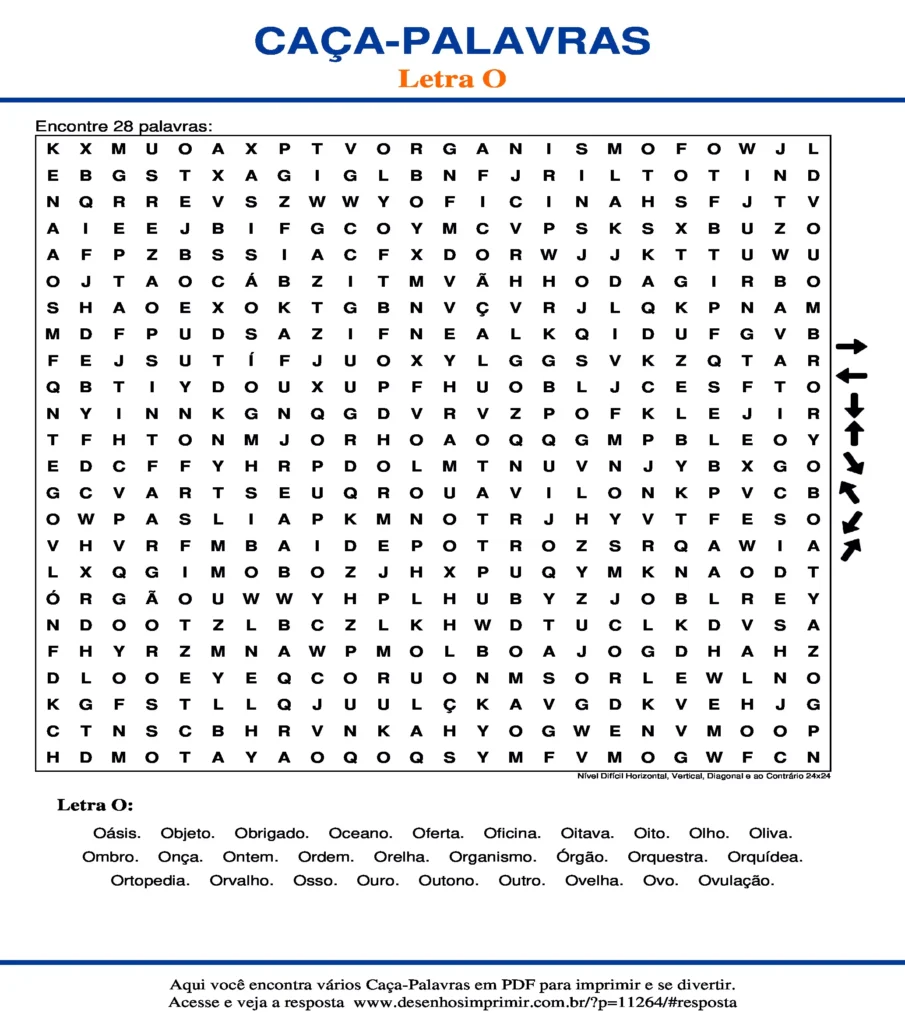 Letra Nível Difícil Horizontal, Vertical, Diagonal e ao Contrário 24x24 caça palavras Caça Palavras da Letra Nível Difícil Horizontal, Vertical, Diagonal e ao Contrário 24x24 O para imprimir