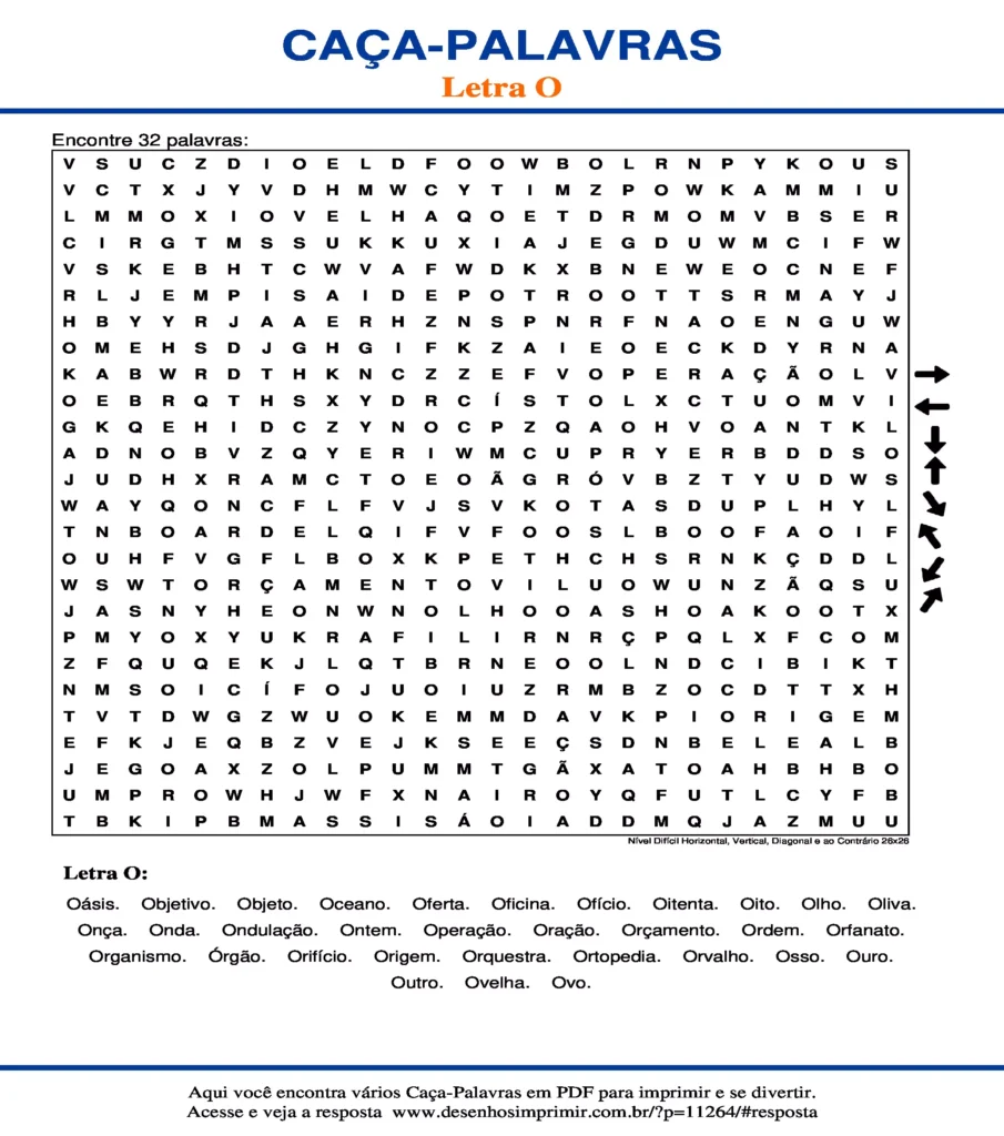 Letra Nível Difícil Horizontal, Vertical, Diagonal e ao Contrário 26x26 caça palavras Caça Palavras da Letra Nível Difícil Horizontal, Vertical, Diagonal e ao Contrário 26x26 O para imprimir
