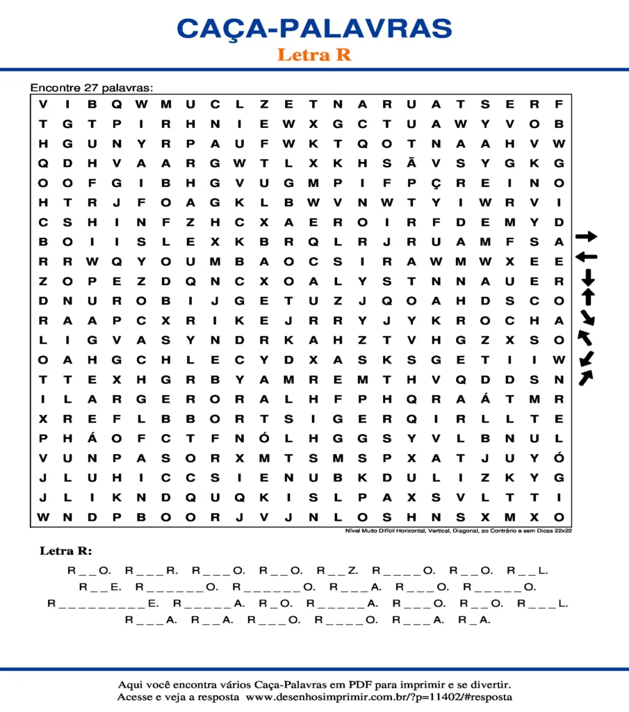 Letra R Nível Muito Difícil Horizontal, Vertical, Diagonal, ao Contrário e sem Dicas 22x22 caça palavras Caça Palavras da Letra R Nível Muito Difícil Horizontal, Vertical, Diagonal, ao Contrário e sem Dicas 22x22 para imprimir
