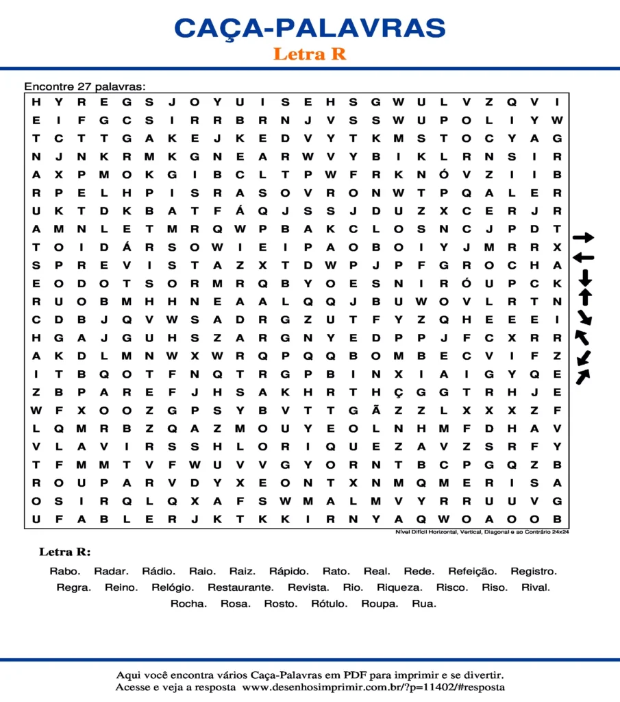 Letra R Nível Difícil Horizontal, Vertical, Diagonal e ao Contrário 24x24 caça palavras Caça Palavras da Letra R Nível Difícil Horizontal, Vertical, Diagonal e ao Contrário 24x24 para imprimir