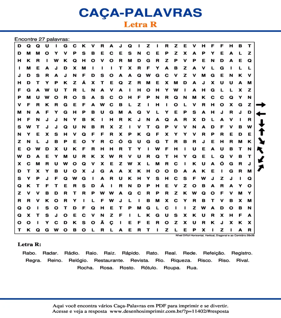 Letra R Nível Difícil Horizontal, Vertical, Diagonal e ao Contrário 26x26 caça palavras Caça Palavras da Letra R Nível Difícil Horizontal, Vertical, Diagonal e ao Contrário 26x26 para imprimir