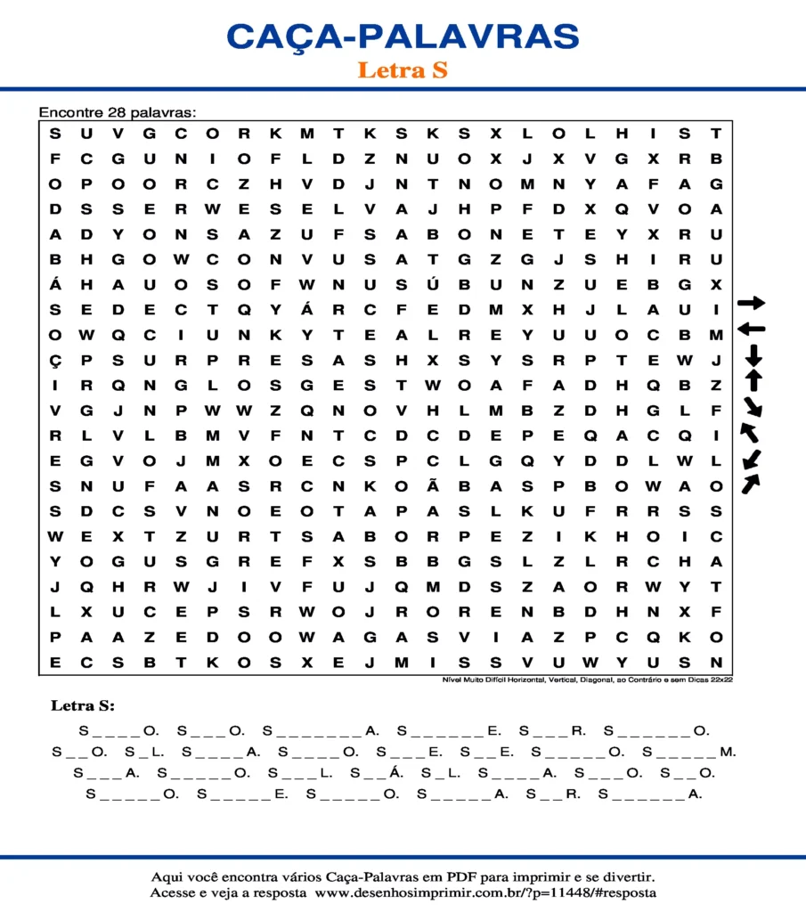 Letra S Nível Muito Difícil Horizontal, Vertical, Diagonal, ao Contrário e sem Dicas 22x22 caça palavras Caça Palavras da Letra S Nível Muito Difícil Horizontal, Vertical, Diagonal, ao Contrário e sem Dicas 22x22 para imprimir