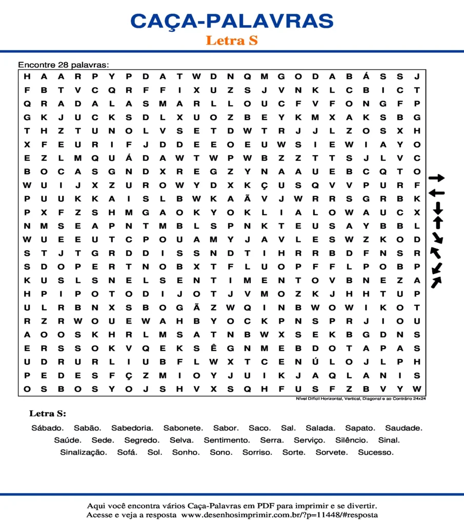 Letra S Nível Difícil Horizontal, Vertical, Diagonal e ao Contrário 24x24 caça palavras Caça Palavras da Letra S Nível Difícil Horizontal, Vertical, Diagonal e ao Contrário 24x24 para imprimir