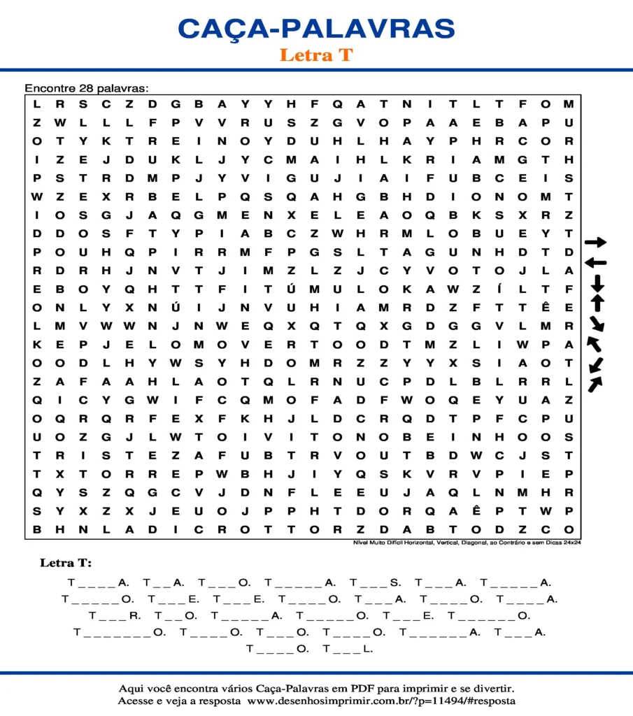 Letra T Nível Muito Difícil Horizontal, Vertical, Diagonal, ao Contrário e sem Dicas 24x24 caça palavras Caça Palavras da Letra T Nível Muito Difícil Horizontal, Vertical, Diagonal, ao Contrário e sem Dicas 24x24 para imprimir