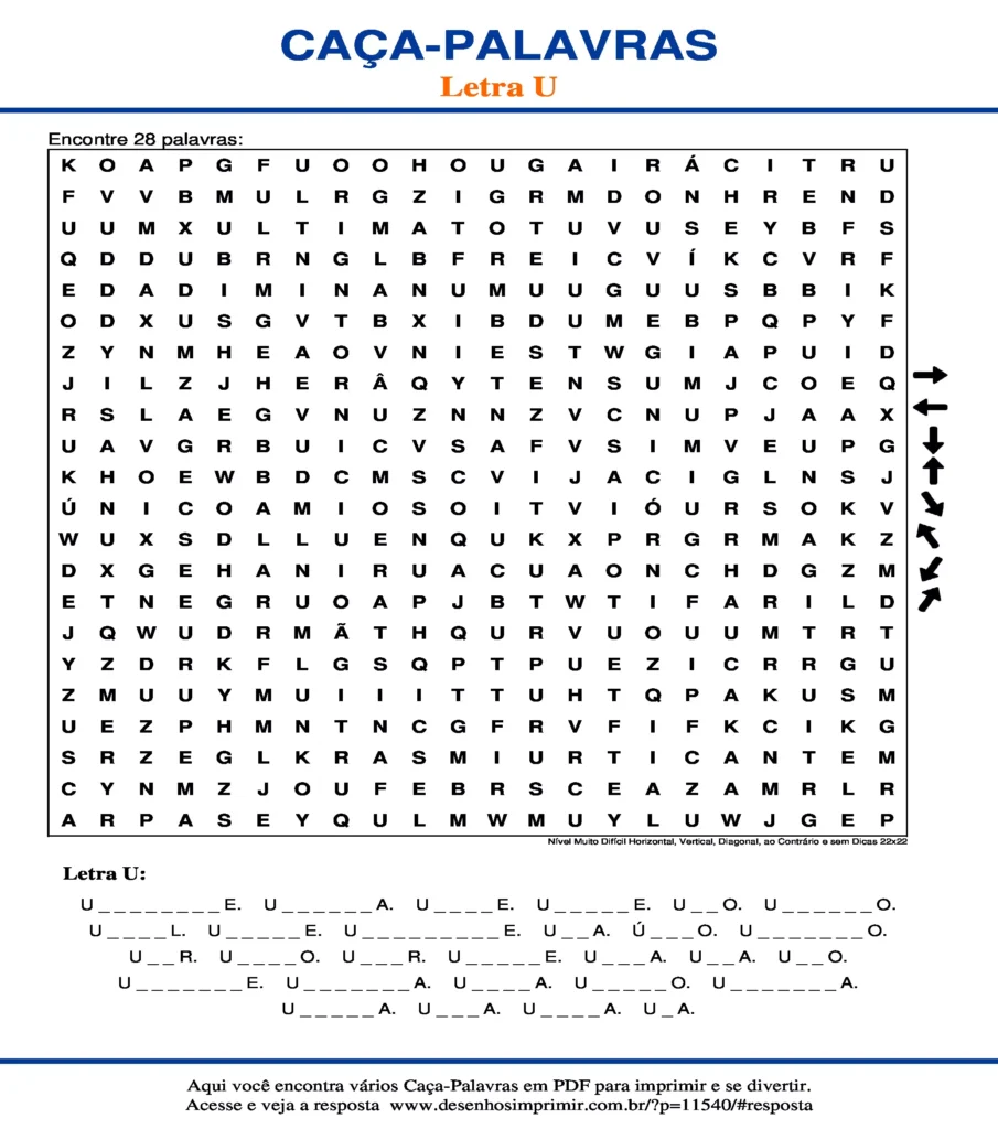 Letra U Nível Muito Difícil Horizontal, Vertical, Diagonal, ao Contrário e sem Dicas 22x22 caça palavras Caça Palavras da Letra U Nível Muito Difícil Horizontal, Vertical, Diagonal, ao Contrário e sem Dicas 22x22 para imprimir