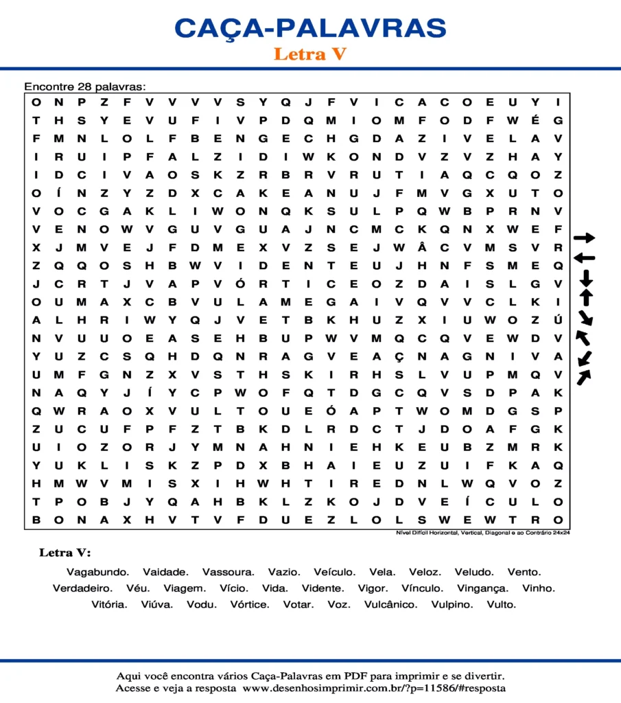 Letra V Nível Difícil Horizontal, Vertical, Diagonal e ao Contrário 24x24 caça palavras Caça Palavras da Letra V Nível Difícil Horizontal, Vertical, Diagonal e ao Contrário 24x24 para imprimir