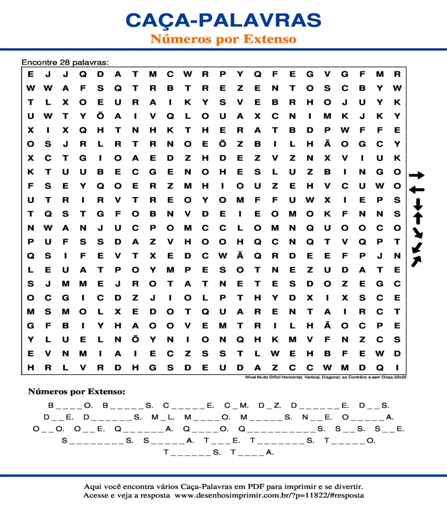 Números por Extenso Nível Muito Difícil Horizontal, Vertical, Diagonal, ao Contrário e sem Dicas 22x22 caça palavras Caça Palavras dos Números por Extenso Nível Muito Difícil Horizontal, Vertical, Diagonal, ao Contrário e sem Dicas 22x22 para imprimir