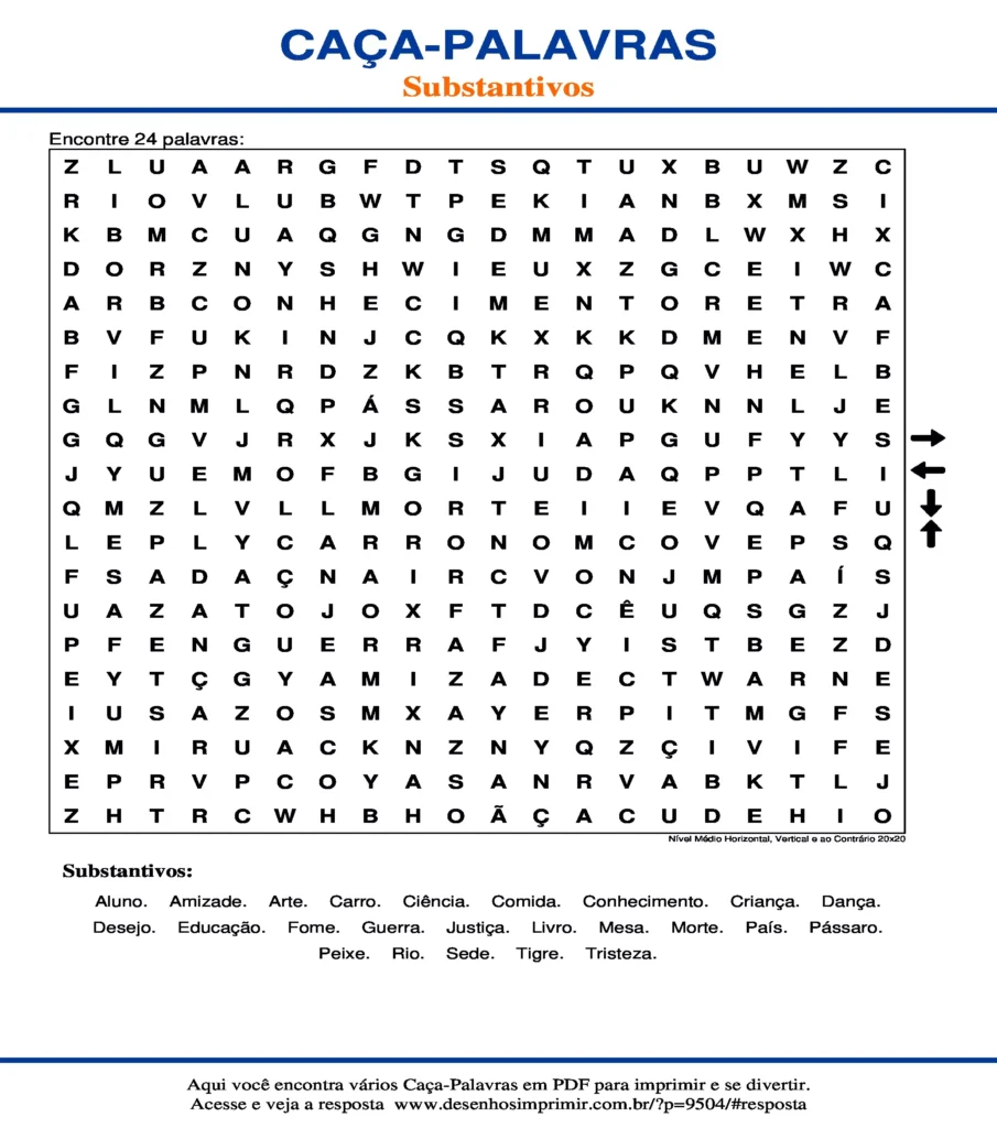 Substantivos Nível Médio Horizontal, Vertical e ao Contrário 20x20 caça palavras Caça Palavras dos Substantivos Nível Médio Horizontal, Vertical e ao Contrário 20x20 para imprimir