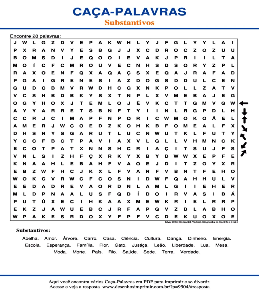 Substantivos Nível Difícil Horizontal, Vertical, Diagonal e ao Contrário 24x24 caça palavras Caça Palavras dos Substantivos Nível Difícil Horizontal, Vertical, Diagonal e ao Contrário 24x24 para imprimir