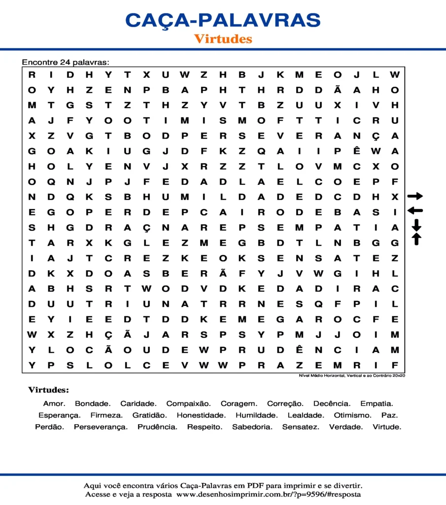 Virtudes Nível Médio Horizontal, Vertical e ao Contrário 20x20 caça palavras Caça Palavras das Virtudes Nível Médio Horizontal, Vertical e ao Contrário 20x20 para imprimir
