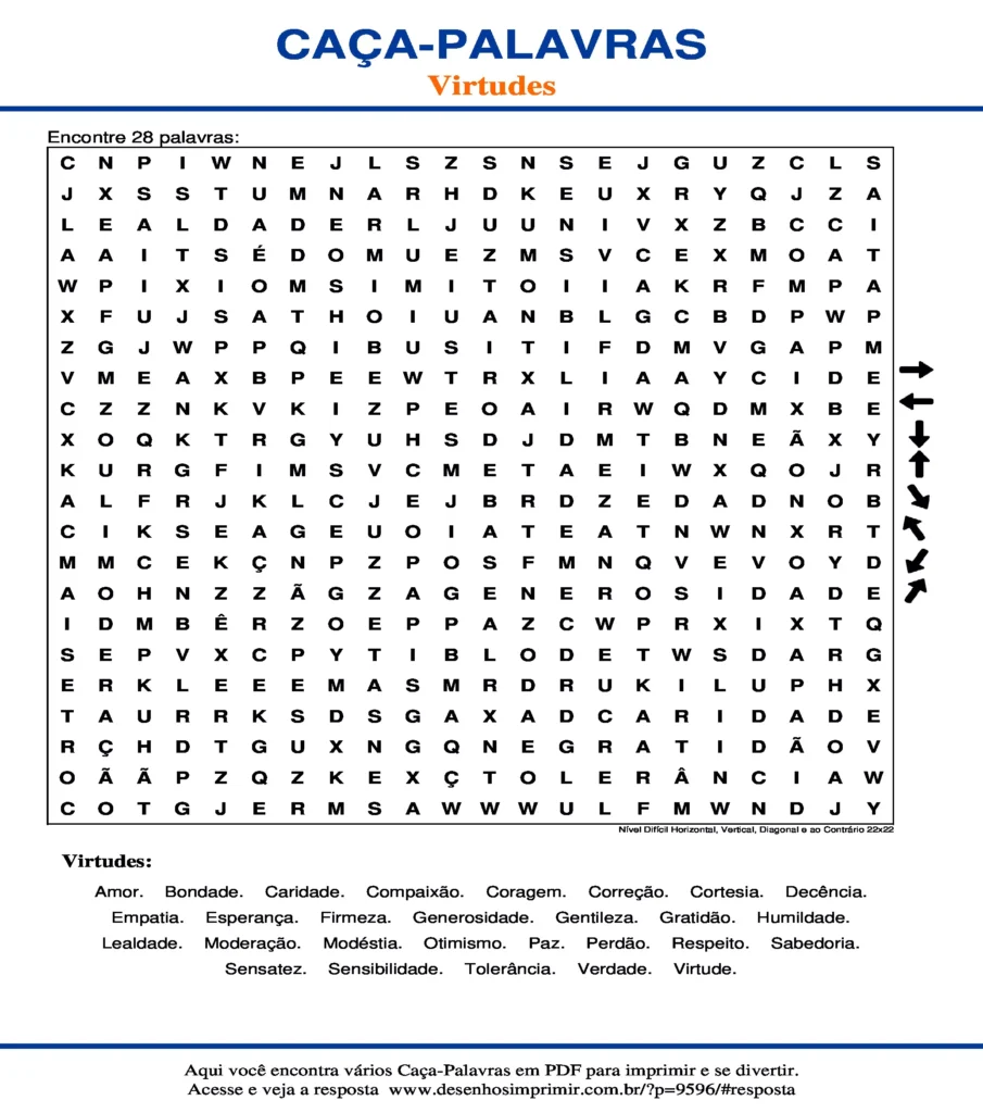 Virtudes Nível Difícil Horizontal, Vertical, Diagonal e ao Contrário 22x22 caça palavras Caça Palavras das Virtudes Nível Difícil Horizontal, Vertical, Diagonal e ao Contrário 22x22 para imprimir