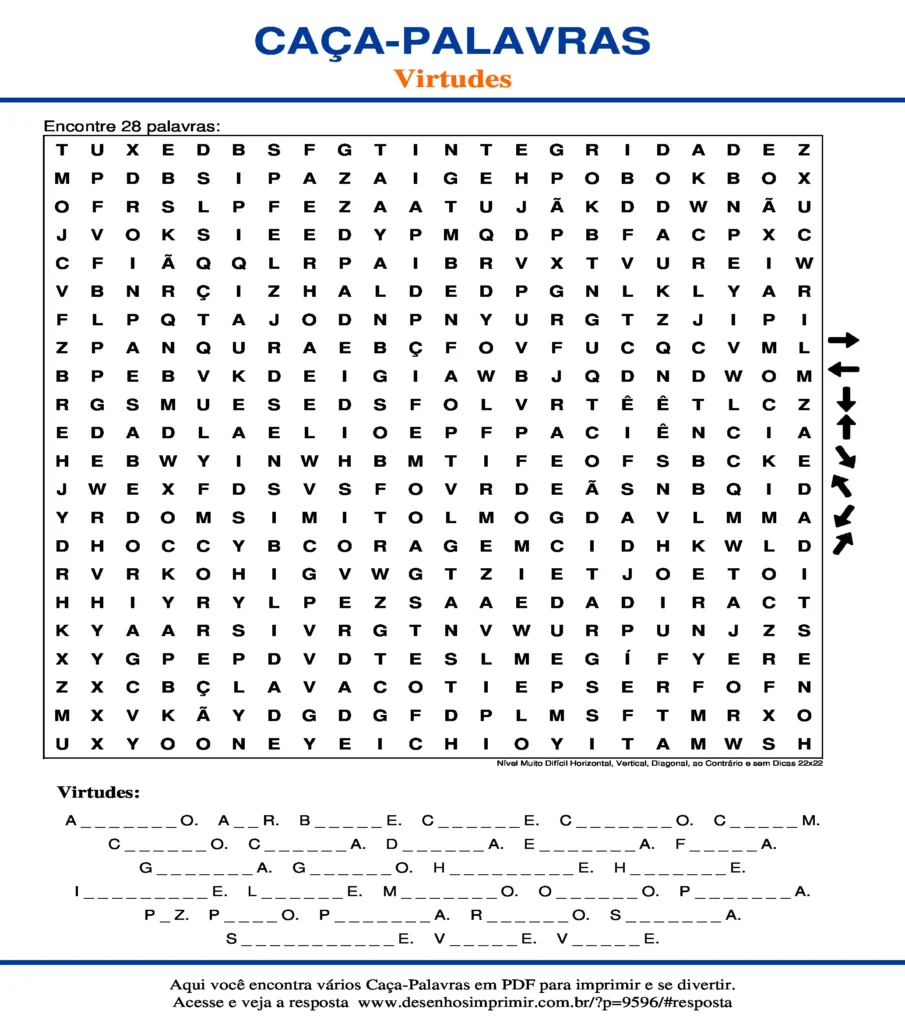 Virtudes Nível Muito Difícil Horizontal, Vertical, Diagonal, ao Contrário e sem Dicas 22x22 caça palavras Caça Palavras das Virtudes Nível Muito Difícil Horizontal, Vertical, Diagonal, ao Contrário e sem Dicas 22x22 para imprimir
