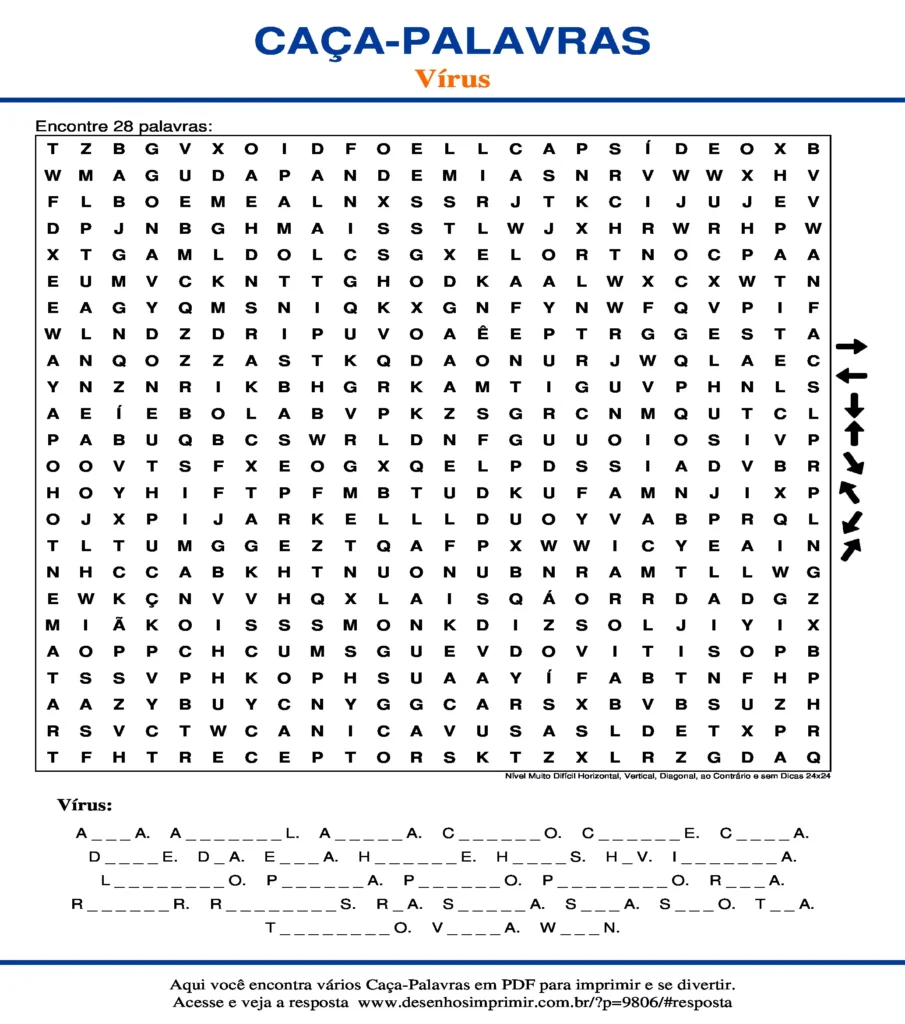 Vírus Nível Muito Difícil Horizontal, Vertical, Diagonal, ao Contrário e sem Dicas 24x24 caça palavras Caça Palavras sobre Vírus Nível Muito Difícil Horizontal, Vertical, Diagonal, ao Contrário e sem Dicas 24x24 para imprimir