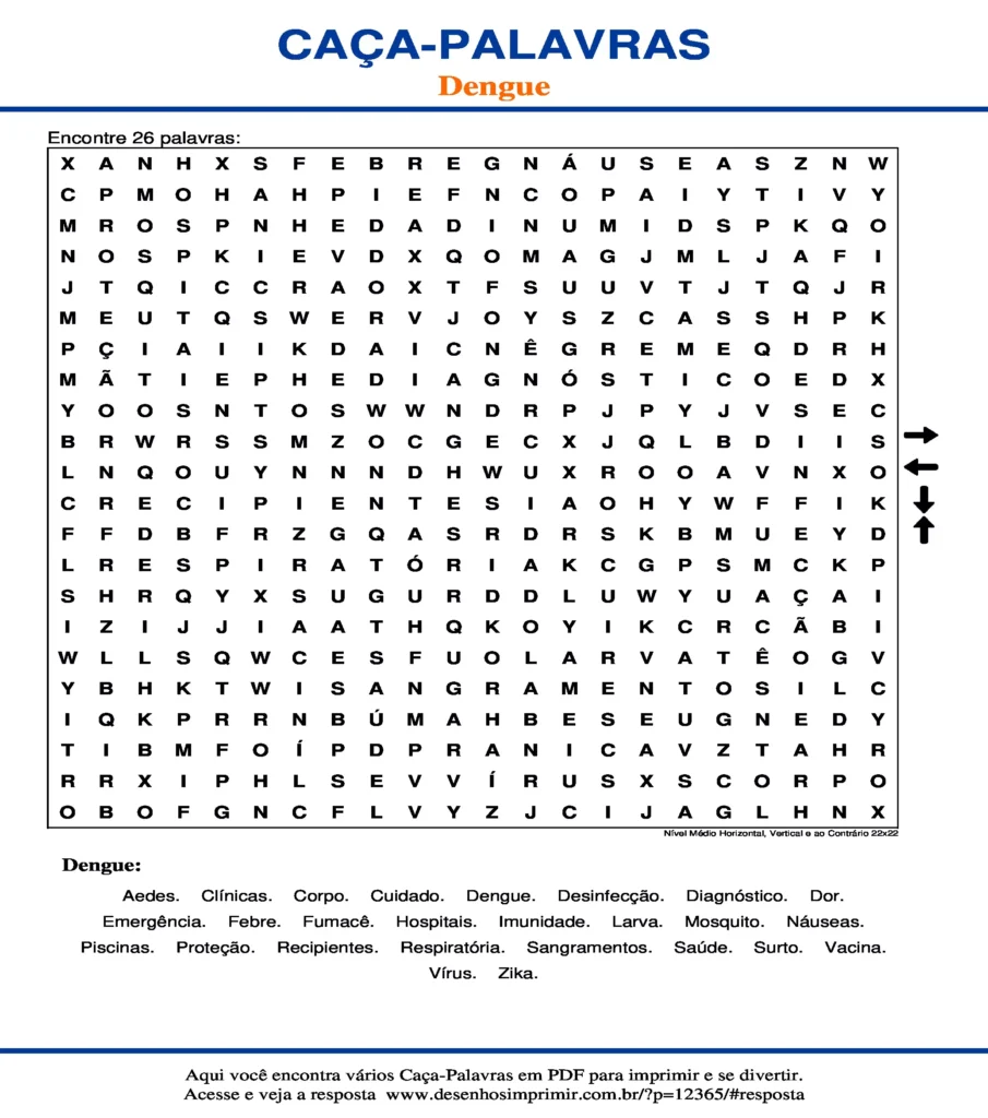 Dengue para Imprimir e Educativo Nível Médio Horizontal, Vertical ao Contrário 22x22 caça palavras Caça Palavras sobre Dengue para Imprimir e Educativo Nível Médio Horizontal, Vertical ao Contrário 22x22