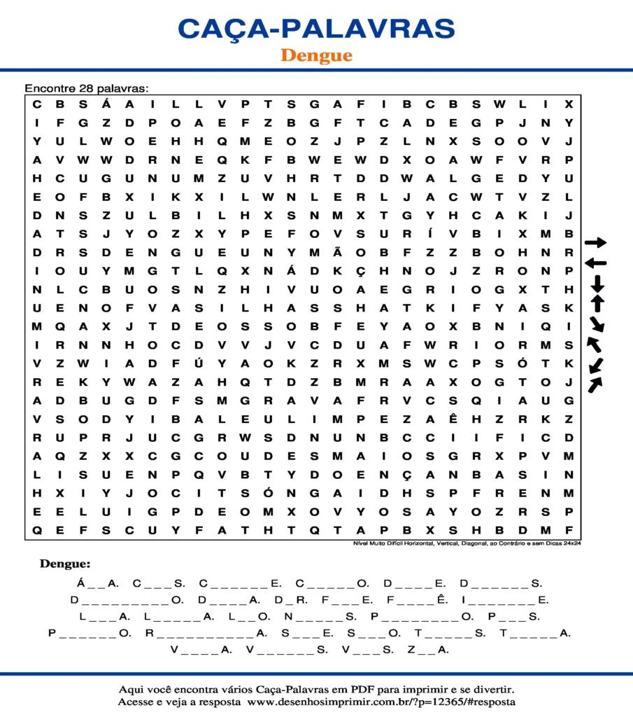 Dengue para Imprimir e Educativo Nível Muito Difícil Horizontal, Vertical, Diagonal, ao Contrário sem Dicas 24x24 caça palavras Caça Palavras sobre Dengue para Imprimir e Educativo Nível Muito Difícil Horizontal, Vertical, Diagonal, ao Contrário sem Dicas 24x24