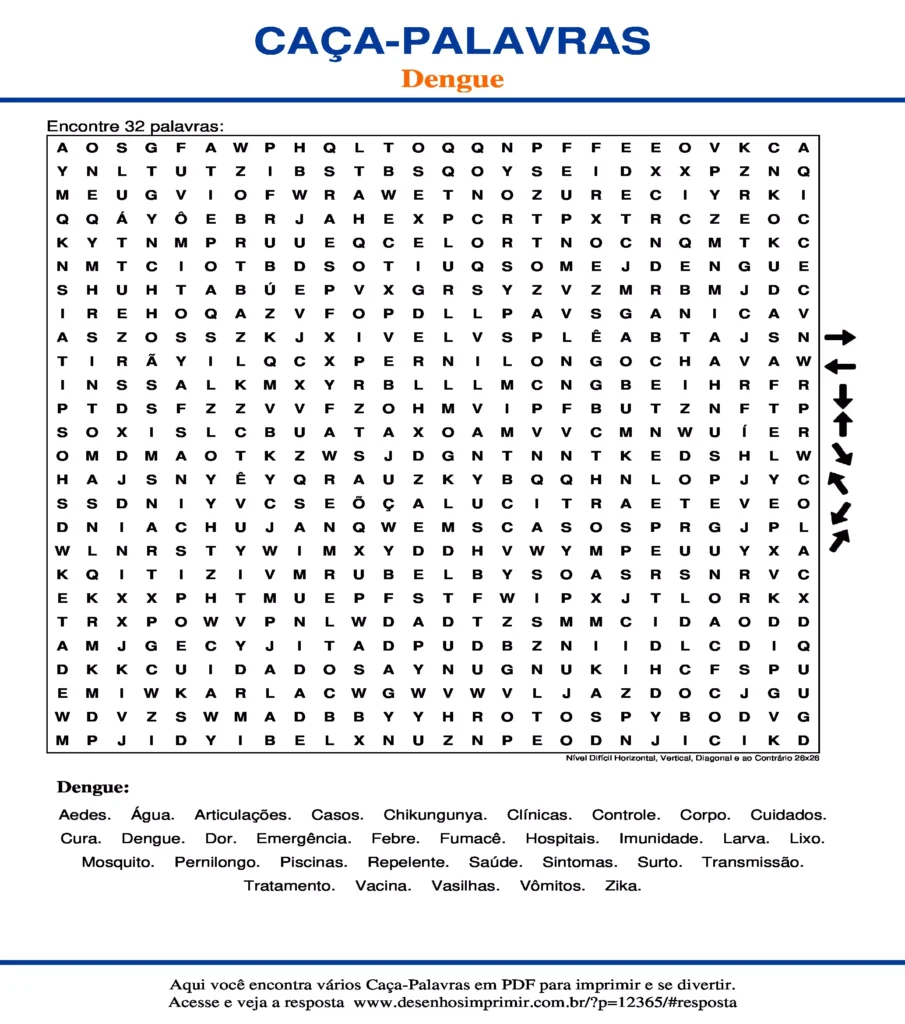 Dengue para Imprimir e Educativo Nível Difícil Horizontal, Vertical, Diagonal ao Contrário 26x26 caça palavras Caça Palavras sobre Dengue para Imprimir e Educativo Nível Difícil Horizontal, Vertical, Diagonal ao Contrário 26x26
