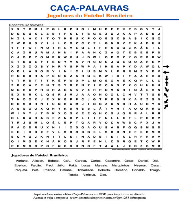 Caça Palavras com Jogadores do Futebol Brasileiro Nível Difícil Horizontal, Vertical, Diagonal e ao Contrário 26x26